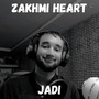 Zakhmi Heart