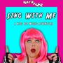 Sing With Me A Kids Pop Music Adventure