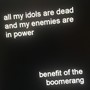 All My Idols Are Dead and My Enemies Are in Power (Explicit)