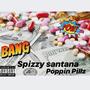 Poppin Pillz (Explicit)