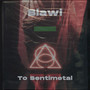 To Sentimetal (Remixes)