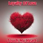 Loyalty of Love