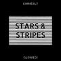 Stars & Stripes (Slowed) [Explicit]