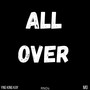 All Over (Explicit)