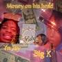 Money on his head (feat. Yn jay) [Explicit]