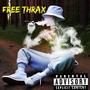 Free Thrax (Explicit)