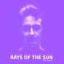 Rays Of The Sun