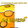 La Queso