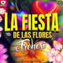 La Fiesta de las Flores Frenesi