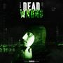 Dead Wrong (Explicit)