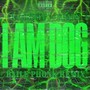 I AM DOG (RaBBii.iT BAILE PHONK REMIX) [Explicit]