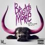 BRIGATE MORTE (Explicit)