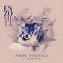 Amor Perfeito (feat. Frank Colón)