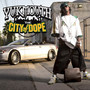 The City of Dope (Explicit)