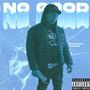 No Good (Explicit)