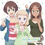 TVアニメ「NEW GAME!!」キャラクターソングCDシリーズ VOCAL STAGE 3歌:篠田はじめ (CV:戸田めぐみ)／桜ねね (CV:朝日奈丸佳)&阿波根うみこ (CV:森永千才)