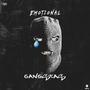 Emotional Gangstars (Explicit)