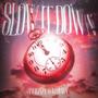 Slow It Down (feat. kl0siit) [Explicit]