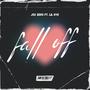 Fall Off (feat. Lil Rye) [Explicit]