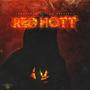 Red Hott (Explicit)