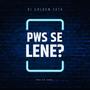 PWS SE LENE? (Πως σε Λένε) [Explicit]