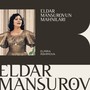 Eldar Mansurovun Mahnıları