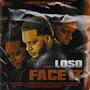 Face It (Explicit)