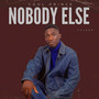 NOBODY ELSE