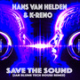 Save the Sound (Jan Blume Tech House Remix)