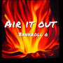 Air it Out (Explicit)