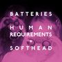 Human Requirements + Softhead