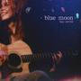 Blue Moon (Explicit)