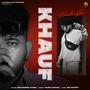 Khauf (feat. Guru rahal) [Explicit]