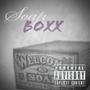 Soap Boxx (Explicit)