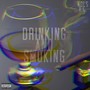 Drinking and Smoking (Explicit)