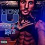 How U Rockin Part 2 (Explicit)