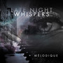 Late Night Whispers