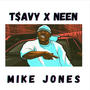 Mike Jones (feat. Neen) [Explicit]