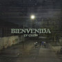 Bienvenida (Explicit)