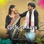 Cycle Se Aaya Selem