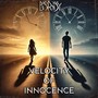 Velocity of Innocence
