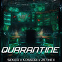 Quarantine