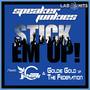 Stick Em Up (feat. Johnny G & Goldie Gold)