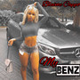 My Benz (Explicit)