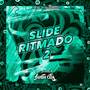 Slide Ritmado 2 (Explicit)