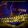 Everybody Can't Go (feat. The Real BoyBoy Twink & A5) [Explicit]