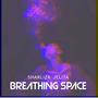 Breathing Space