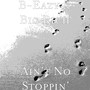 Ain't No Stoppin' (Explicit)