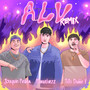 ALV (Remix) [Explicit]