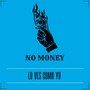 Lo Ves Como Yo